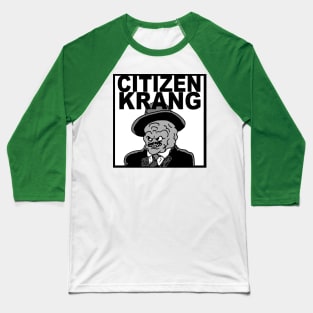 citizen krang poster Baseball T-Shirt